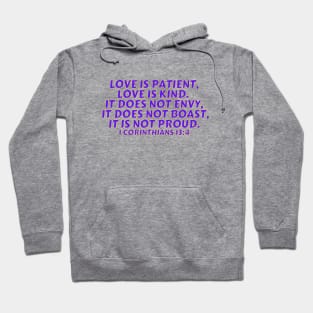 Bible Verse 1 Corinthians 13:4 Hoodie